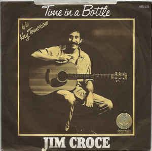 Jim Croce - Time In A Bottle (1974, Vinyl) | Discogs