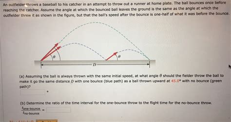 Solved An outfielder throws a baseball to his catcher in an | Chegg.com