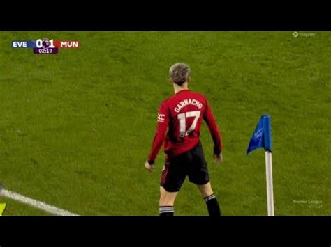 Alejandro Garnacho Goal, Everton vs Manchester United 0-3 | All Goals and Extended Highlights ...