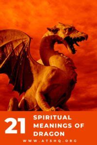 Dragon Symbolism: 21 Spiritual Meanings Of Dragon