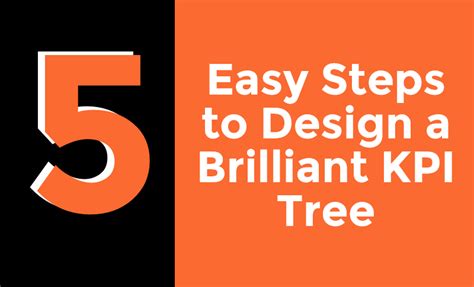 How to Design a Brilliant KPI Tree in 5 Easy Steps