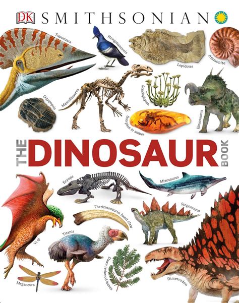 Smithsonian: The Dinosaur Book | DK US