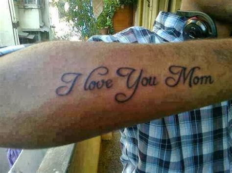 Tattoos Designs, Pictures And Ideas: I Love You Mom Tattoo On Right Arm