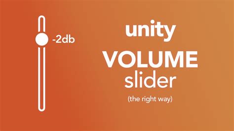 Unity Audio: How to make a UI volume slider (the right way) - YouTube