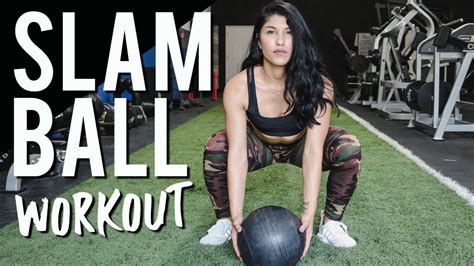 Slam Ball Workout Exercises | EOUA Blog