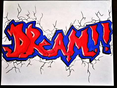 Graffiti- Dream!! by SuleyRoman99 on DeviantArt