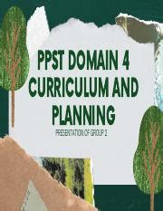 PPST DOMAIN 4 CURRICULUM AND PLANNING.pdf - PPST DOMAIN 4 CURRICULUM AND PLANNING PRESENTATION ...