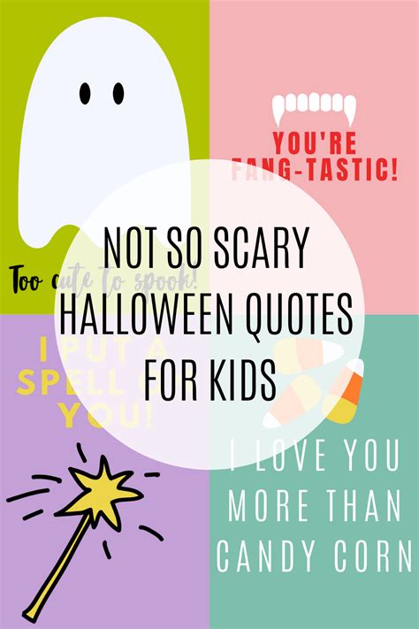 Not So Scary Halloween Quotes for Kids - Darling Quote