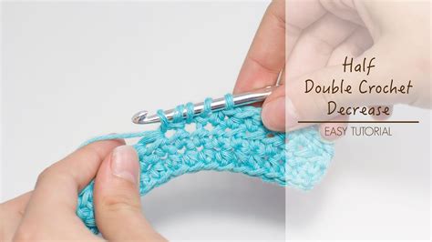 How To: Half Double Crochet Decrease - YouTube