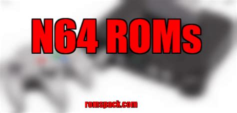 N64 ROMs - All Nintendo 64 ROMs - RomsPack