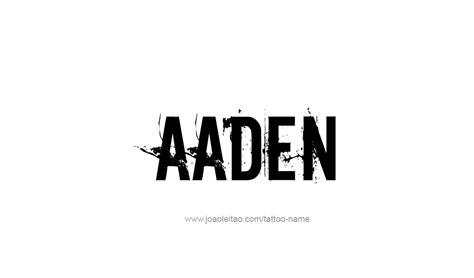 Aaden Name Tattoo Designs