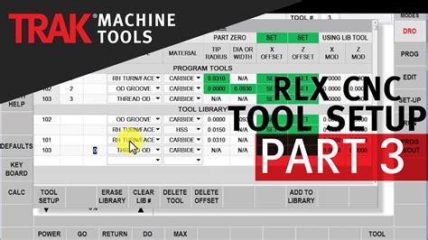 Tool Setup [Part 3] | ProtoTRAK RLX CNC | Lathe Tool Setup (Offline) - YouTube