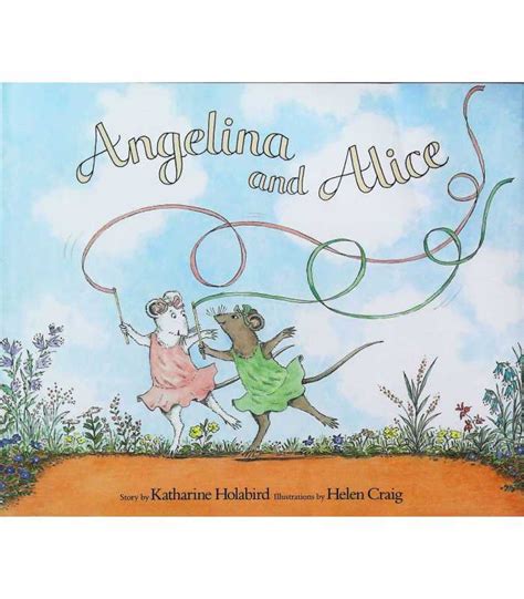 Angelina and Alice (Angelina Ballerina) | Katharine Holabird | 9780670911578