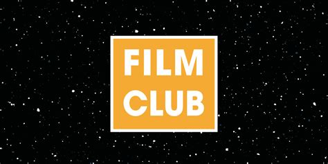 FILM CLUB – Alchemy Film & Arts