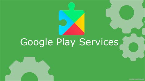 Google Play Services, te explicamos que son y para que sirven