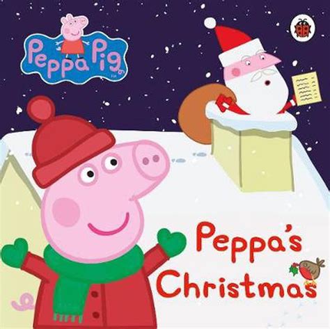 Peppa Pig: Peppa's Christmas (Board book) - Walmart.com - Walmart.com