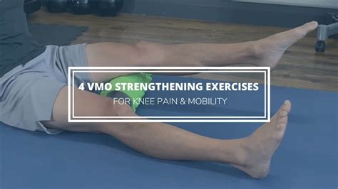 4 VMO Strengthening Exercises for Knee Pain & Mobility - Precision Movement