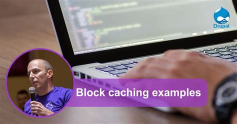 Block caching examples