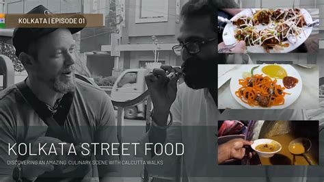 Kolkata Street Food Paradise: A Culinary Journey with Will Meyrick