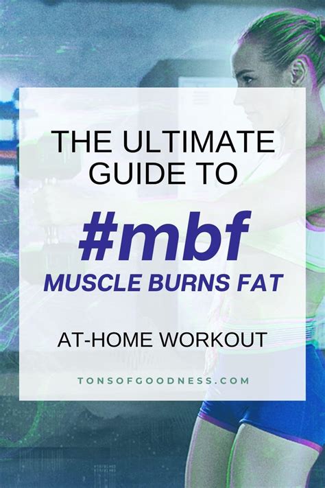 Muscle Burns Fat Workout Review and Tips [#mbf review]