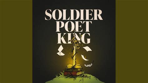 Soldier, Poet, King - YouTube