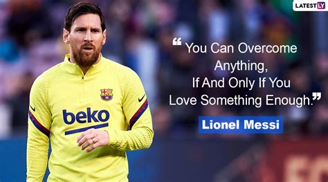 Lionel Messi Quotes With HD Images: 10 Powerful Sayings by Barcelona Great on Success and Life ...