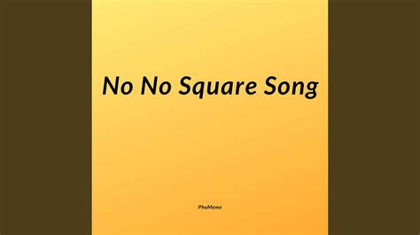 PhoMeme - No No Square Song Chords - Chordify