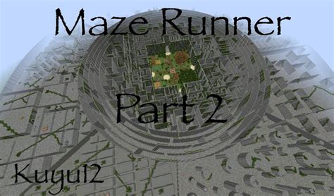 Maze Runner Part 2 1.20.2/1.20.1/1.20/1.19.2/1.19.1/1.19/1.18/1.17.1/Forge/Fabric projects minecraft