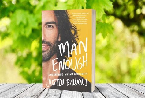 Book Review — Man Enough by Justin Baldoni | by Anthony Eichberger ...