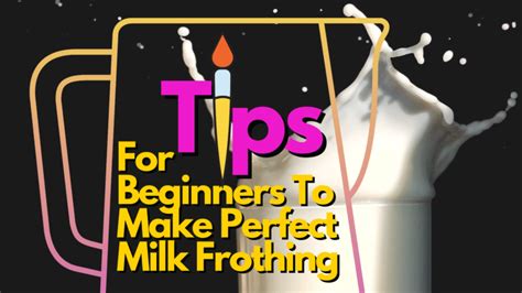 How To Froth Milk - Best Tips For Beginners From Coffeespiration