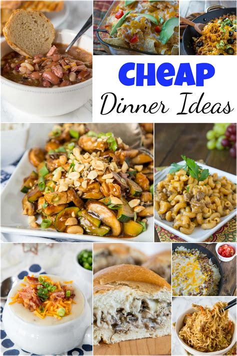 Cheap Dinner Ideas - Dinners, Dishes, and Desserts