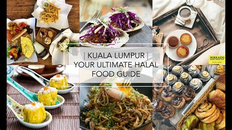 Kuala Lumpur | Your Ultimate Halal Food Guide - YouTube