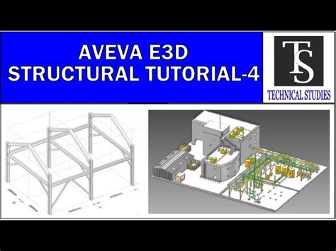 AVEVA E3D Column Modelling Tutorial For Tutorial 001, 48% OFF