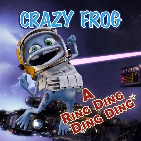 A Ring Ding Ding Ding - The Crazy Frog Wiki