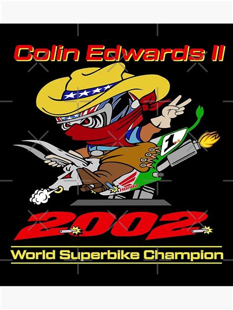 "Colin Edwards Texas Tornado" Poster for Sale by TheScrambler | Redbubble