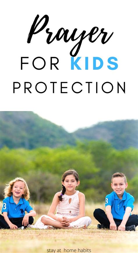 Prayer for my Children's Protection - Stay At Home Habits | Bible ...