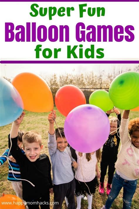 15 Awesome Balloon Games for Kids at Parties & Home | Happy Mom Hacks