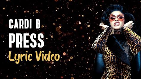 Cardi B - Press (LYRICS) 🔊 - YouTube