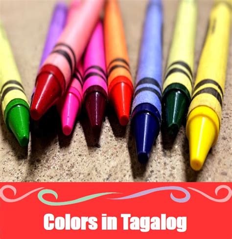 Names of Colors Translated from English to Tagalog - Filipino Parenting