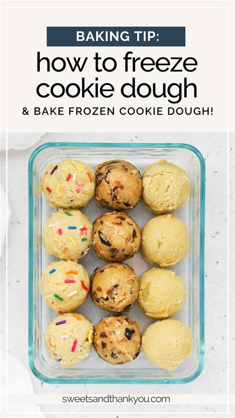 How To Freeze Cookie Dough & Bake From Frozen - Sweets & Thank You