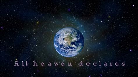 All Heaven Declares - YouTube