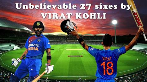 Virat Kohli Top Sixes | Top 27 Sixes By Virat Kohli | Don't Miss The ...