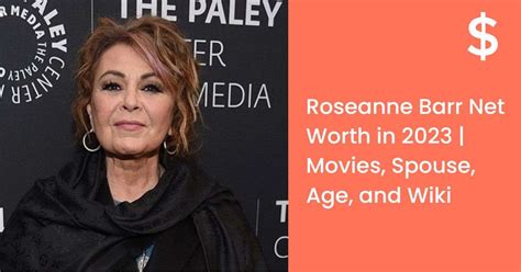 Roseanne Barr Net Worth In 2023 | Movies, Spouse, Age, And Wiki ...