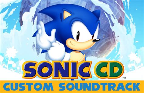 Sonic CD: Custom Soundtrack [Sonic CD (2011)] [Mods]