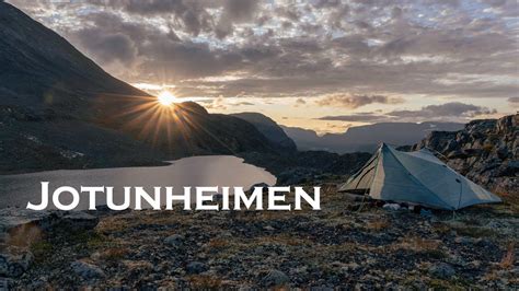 Jotunheimen National Park - Hiking and Camping in Norway's Home of the Giants - YouTube