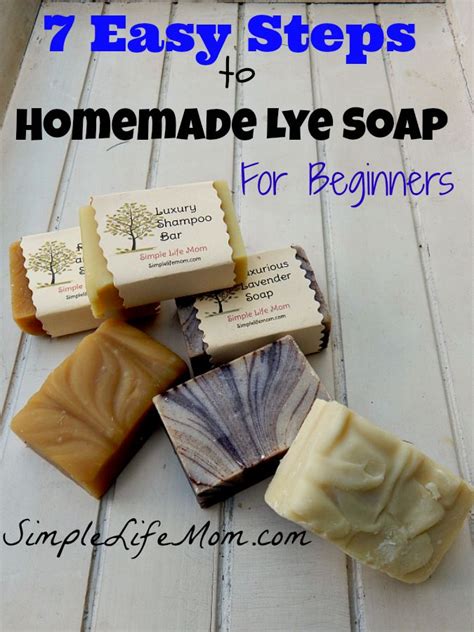 7 Easy Steps to Homemade Lye Soap for Beginners - Simple Life Mom