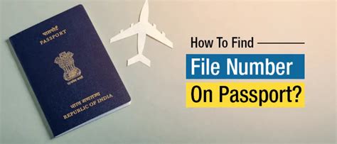 How to Find File Number in Passport