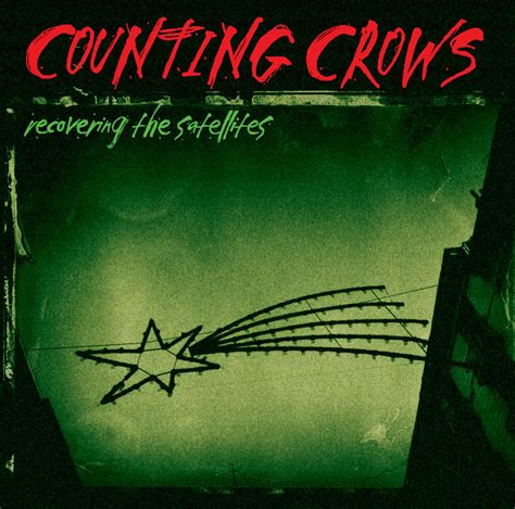 Counting Crows | Discography | Recovering the Satellites