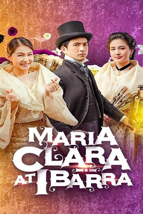 Maria Clara and Ibarra (TV Series 2022- ) - Posters — The Movie ...