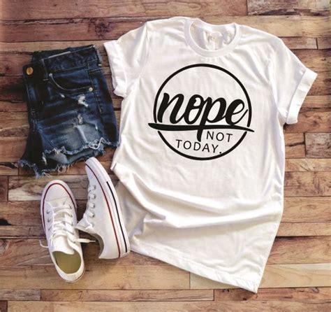 T-Shirt - Nope Not Today - Main Street Medley